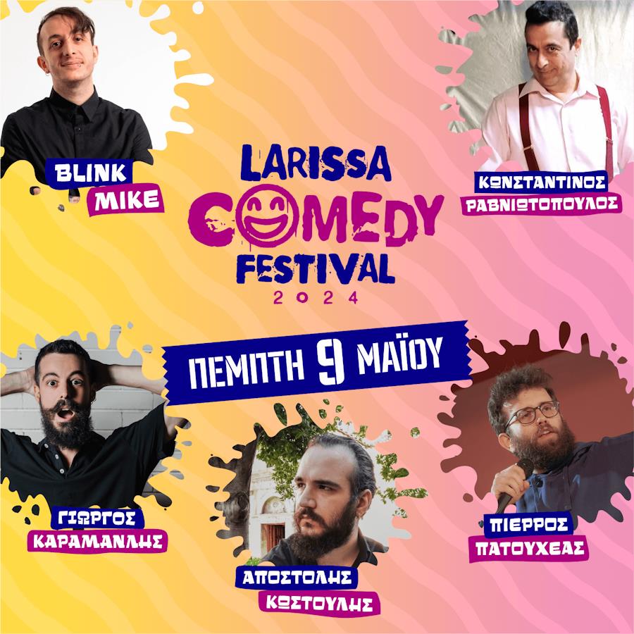 240426 larissa comedy festival 1